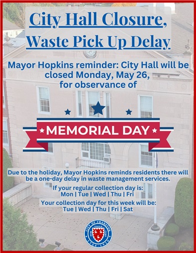 City Hall Closed Monday, May 26, for Observance of Memorial Day